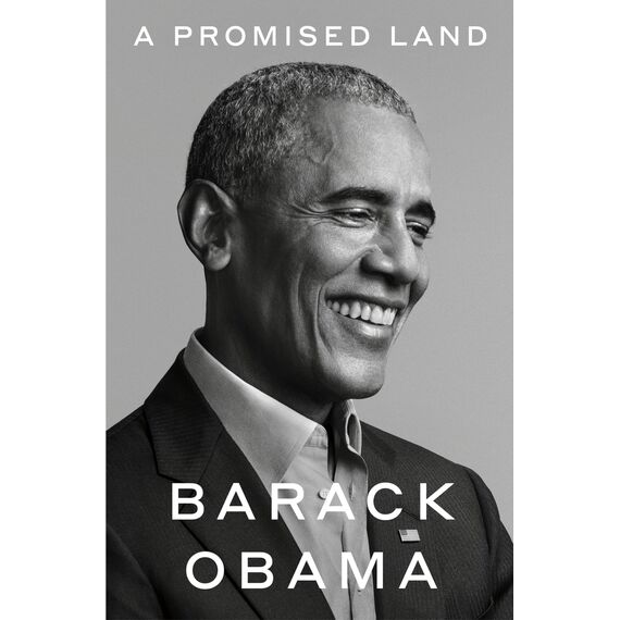 A Promised Land: The powerful political memoir from the former US President (English Edition)