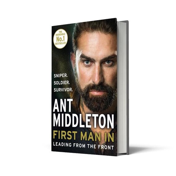 First Man In: Leading from the front. An inspiring Sunday Times bestselling memoir of personal growth and elite special forces training