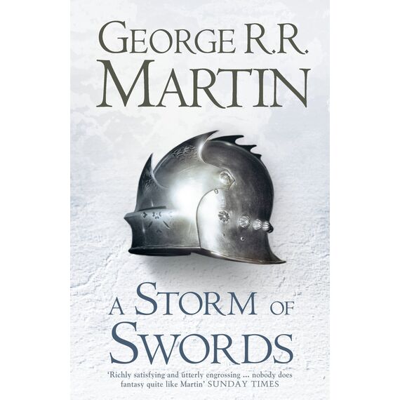 A Storm of Swords: The bestselling classic epic fantasy series behind the award-winning HBO and Sky TV show and phenomenon GAME OF THRONES (A Song of Ice and Fire)