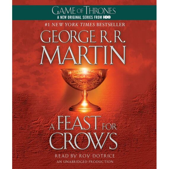 A Feast for Crows: A Song of Ice and Fire: Book Four