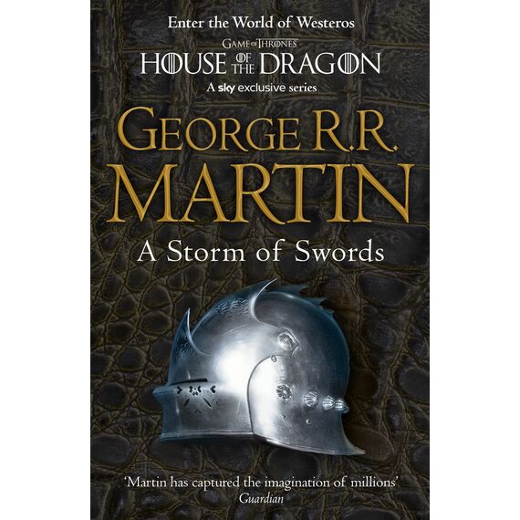 A Storm of Swords: The bestselling classic epic fantasy series behind the award-winning HBO and Sky TV show and phenomenon GAME OF THRONES (A Song Of Ice And Fire Book 3) (English Edition)