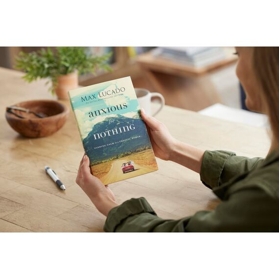 ANXIOUS FOR NOTHING PB: Finding Calm in a Chaotic World