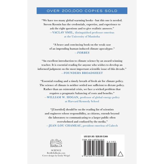 Unsettled (Updated and Expanded Edition): What Climate Science Tells Us, What It Doesn't, and Why It Matters