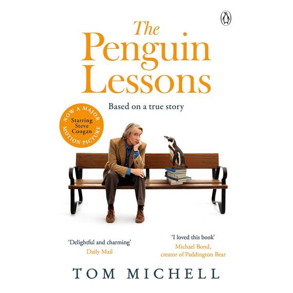 The Penguin Lessons: Now a major film starring Steve Coogan and Jonathan Pryce (English Edition)