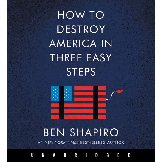 How to Destroy America in Three Easy Steps CD