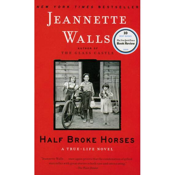 Half Broke Horses: A True-Life Novel (inkl. Vokabelbeilage)