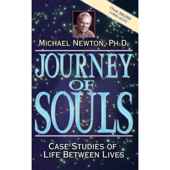 Journey of Souls: Case Studies of Life Between Lives