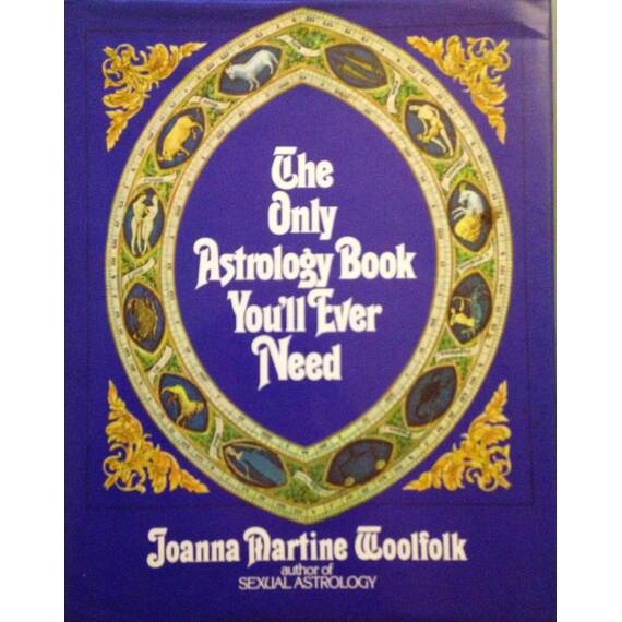 Only Astrology Book You'll Ever Need