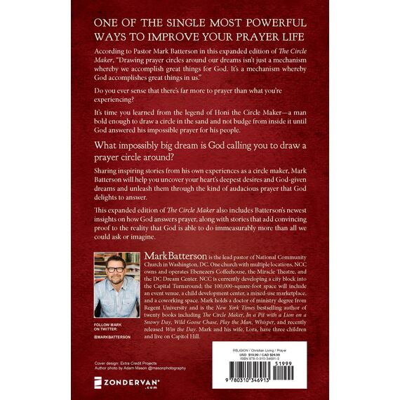 The Circle Maker: Praying Circles Around Your Biggest Dreams and Greatest Fears