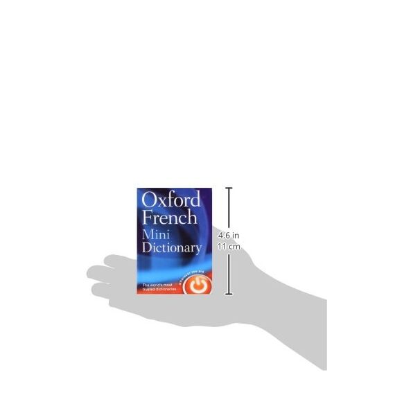Oxford French Mini Dictionary: French-English, English-French. Francais-Anglais, Anglais-Francais