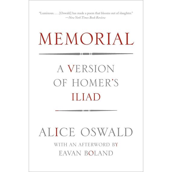 Memorial: A Version of Homer's Iliad
