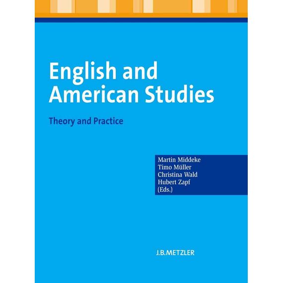 English and American Studies: Theory and Practice