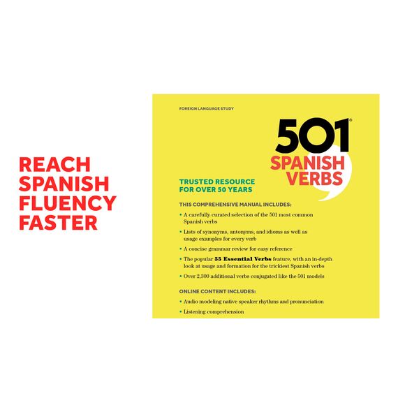501 Spanish Verbs, Tenth Edition: Fully Conjugated in All the Tenses in an Alphabetically Arranged, Easy-to-learn Format (Barron's 501 Verbs)