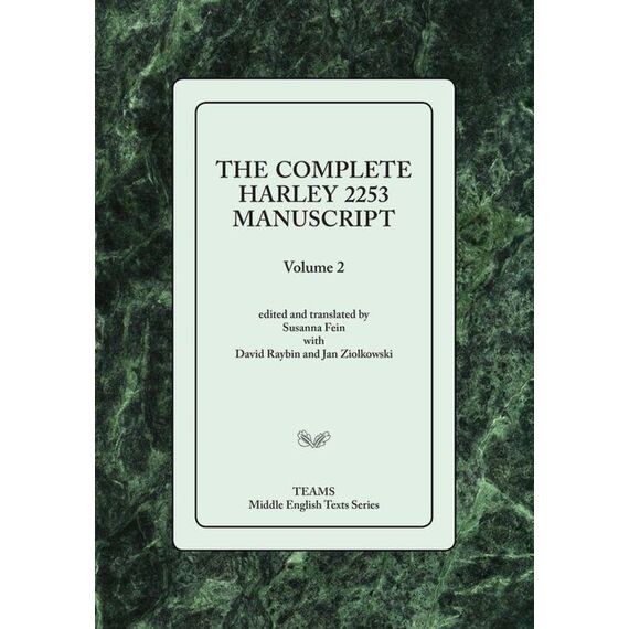 The Complete Harley 2253 Manuscript: Volume 2 (Middle English Texts)