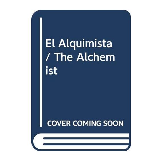 El Alquimista / The Alchemist