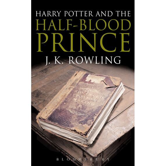 Harry Potter and the Half-Blood Prince: Adult Edition: Winner of the British Book Award, Book of the Year 2006 and the Deutscher Phantastik-Preis 2006, Kategorie internationaler Roman