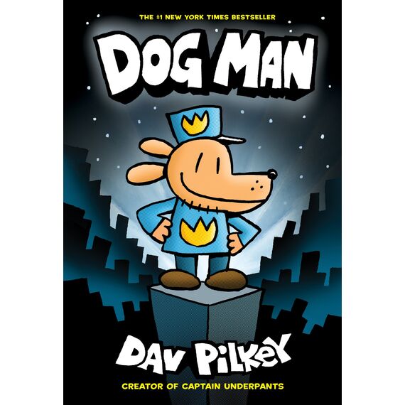 Dog Man: A Graphic Novel (Dog Man #1): From the Creator of Captain Underpants (English Edition)
