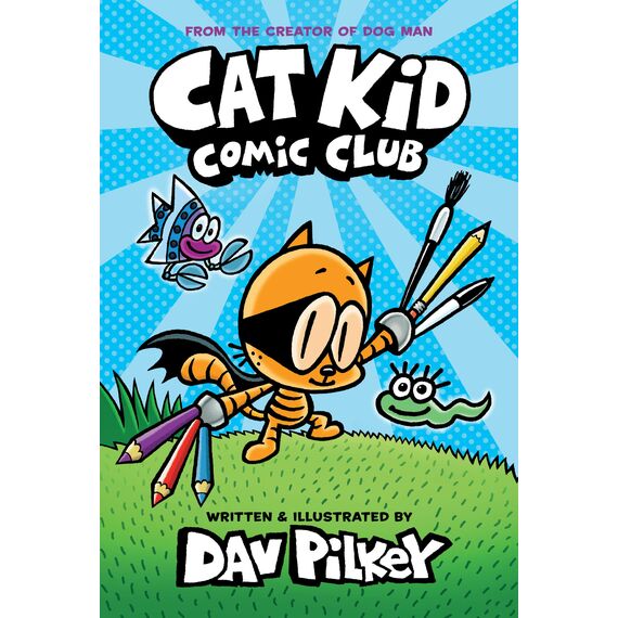 Cat Kid Comic Club: A Graphic Novel (Cat Kid Comic Club #1): From the Creator of Dog Man (English Edition)