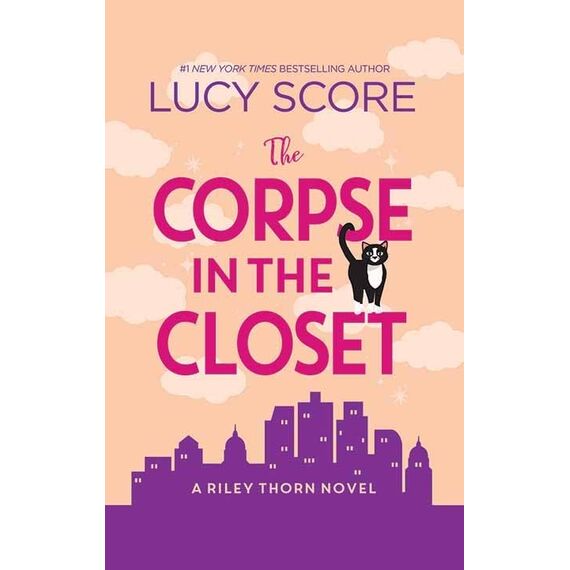 The Corpse in the Closet: Riley Thorn (Center Point Platinum Mystery (Large Print))