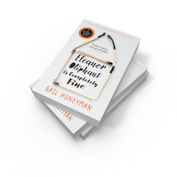 Eleanor Oliphant is Completely Fine: The unforgettable Sunday Times bestselling literary fiction novel, the perfect summer holiday read 2025