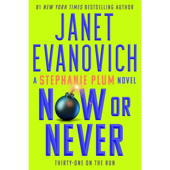 Now or Never (Volume 31): Thirty-one on the Run (Stephanie Plum, Band 31)