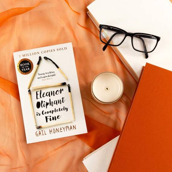 Eleanor Oliphant is Completely Fine: The unforgettable Sunday Times bestselling literary fiction novel, the perfect summer holiday read 2025