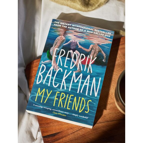My Friends: The INSTANT Sunday Times Bestseller and Goodreads Choice Awards Fiction 2025 winner!