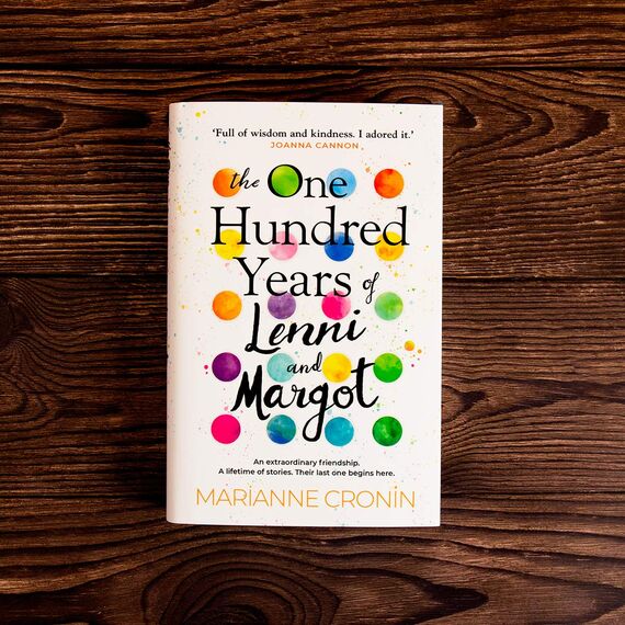 The One Hundred Years of Lenni and Margot: The new and unforgettable Richard & Judy Book Club pick
