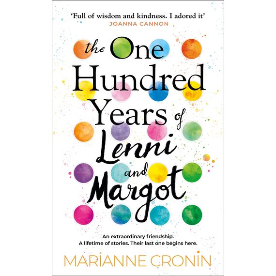 The One Hundred Years of Lenni and Margot: The new and unforgettable Richard & Judy Book Club pick
