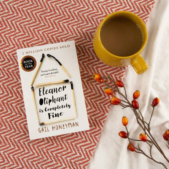 Eleanor Oliphant is Completely Fine: The unforgettable Sunday Times bestselling literary fiction novel, the perfect summer holiday read 2025