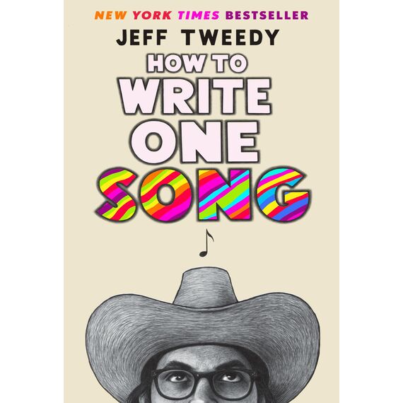 How to Write One Song: Loving the Things We Create and How They Love Us Back