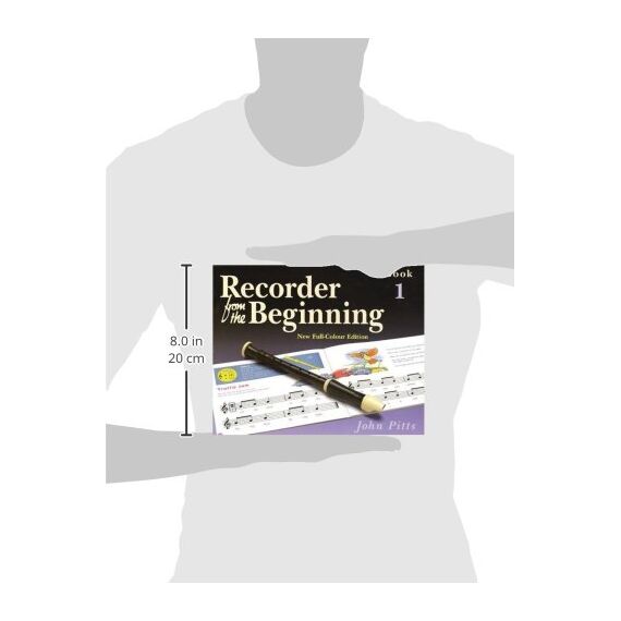 Recorder From The Beginning: Pupil's Book 1.: Full Color Edition