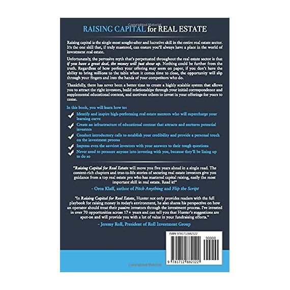 Raising Capital for Real Estate: How to Attract Investors, Establish Credibility, and Fund Deals