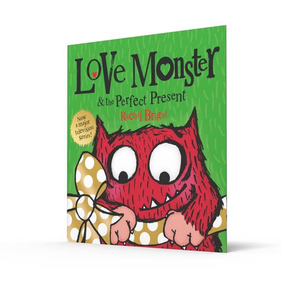 Love Monster and the Perfect Present: A delightfully illustrated children’s book about love, kindness and friendship – now a major TV series!
