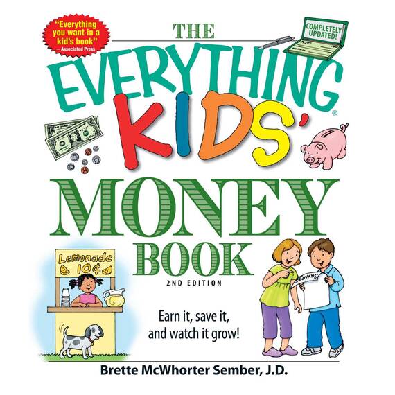 The Everything Kids' Money Book: Earn it, save it, and watch it grow! (Everything® Kids Series) (English Edition)