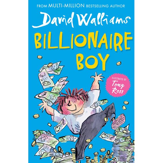 Billionaire Boy: A book by David Walliams (English Edition)