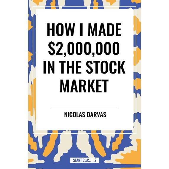 How I Made $2,000,000 in the Stock Market