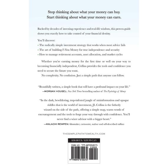 The Simple Path to Wealth: Your Road Map to Financial Independence and a Rich, Free Life