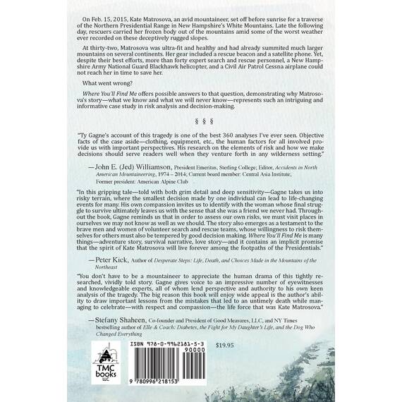 Where You'll Find Me: Risk, Decisions, and the Last Climb of Kate Matrosova