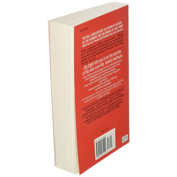 Zig Ziglar's Secrets of Closing the Sale: For Anyone Who Must Get Others to Say Yes!