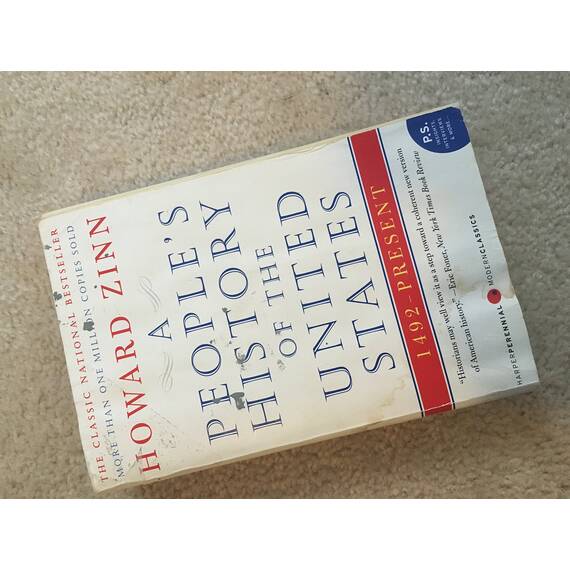 A People's History of the United States: 1492 to Present: 1492 - Present (Modern Classics)