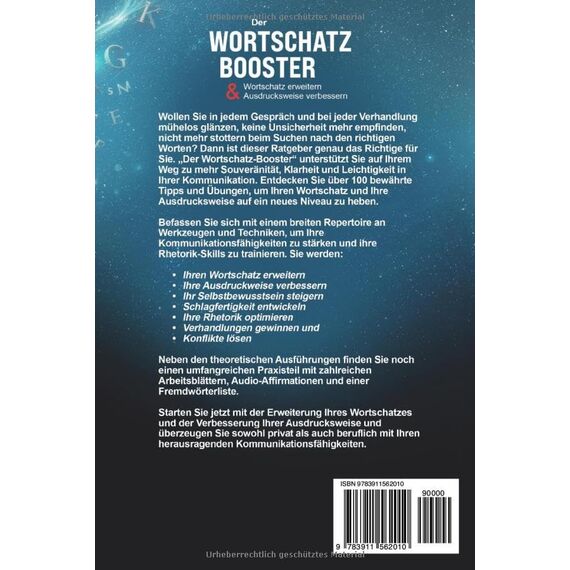 Der Wortschatz-Booster - Wortschatz erweitern & Ausdrucksweise verbessern: Mit über 100 Tipps & Übungen Kommunikation, Rhetorik & Schlagfertigkeit stärken | inkl. Arbeitsblätter & Audio-Affirmationen