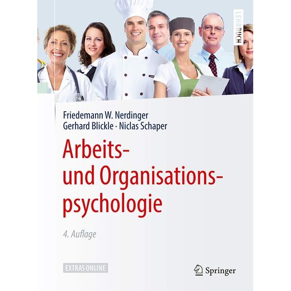 Arbeits- und Organisationspsychologie: Extras Online (Springer-Lehrbuch)