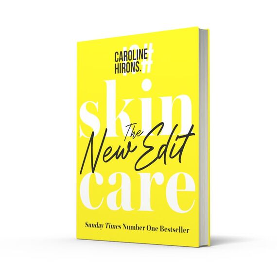 Skincare: The New Edit - The award-winning, no-nonsense guide with all new industry updates and recommendations for your skin