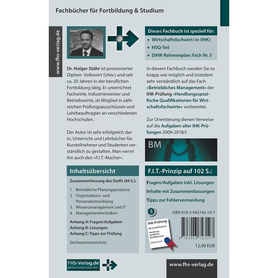 F.I.T. zur IHK-Prüfung in Betriebliches Management: Handlungsspezifische Qualifikationen für Wirtschaftsfachwirte (Fachbücher für Fortbildung & Studium)