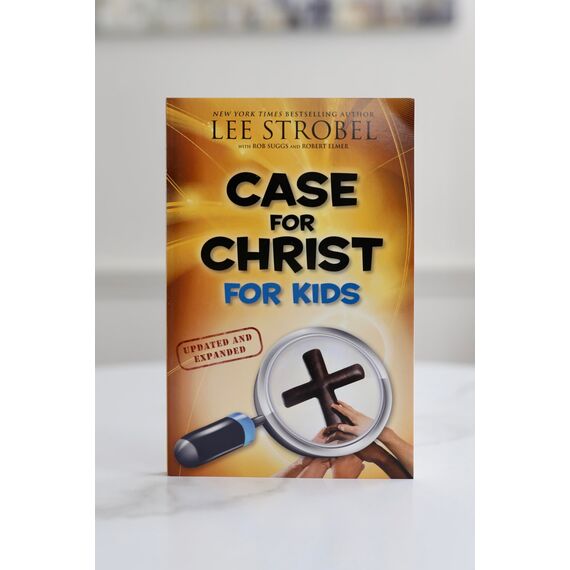 Case for Christ for Kids (Case for… Series for Kids)