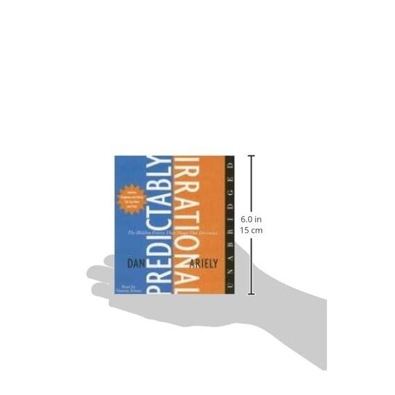 The Predictably Irrational CD: The Hidden Forces That Shape Our Decisions