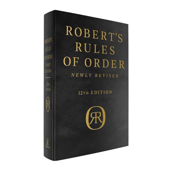 Robert's Rules of Order Newly Revised, Deluxe 12th edition