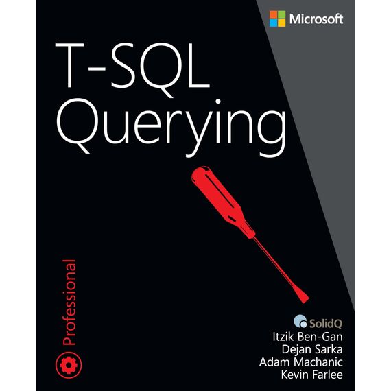 T-SQL Querying (Developer Reference)