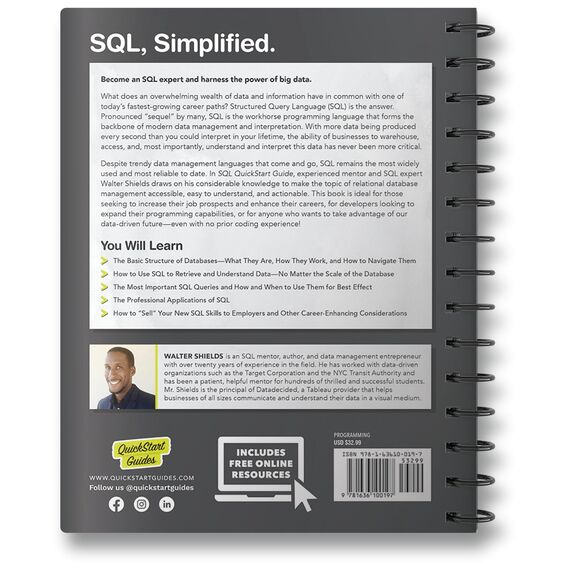 SQL Quickstart Guide: The Simplified Beginner's Guide to Managing, Analyzing, and Manipulating Data With SQL